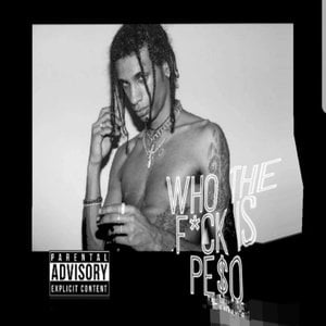 WHO the F*ck IS Peso