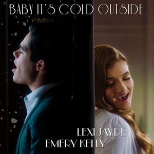Baby, It's Cold Outside