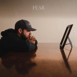 Fear