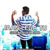 Jaan Lega Tu