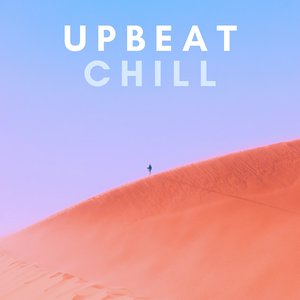 Upbeat Chill