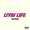Livin' Life
