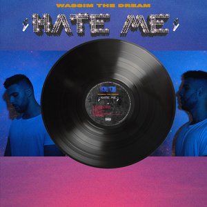 Hate Me
