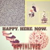 Happy. Here. Now.
