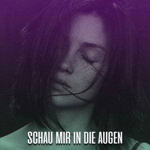 Schau mir in die Augen
