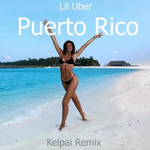 Puerto Rico (Kelpai Remix)
