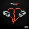 Kinda Love