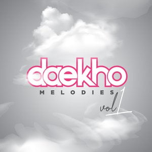 Daekho Melodies, Vol. 1