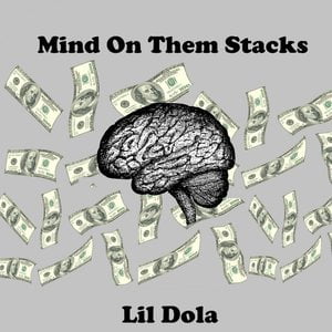 Mind on Them Stacks (feat. Th3 Mayor)
