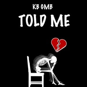 Told Me