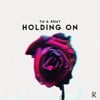 Holding On