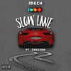 Slow Lane