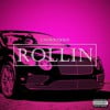 Rollin'