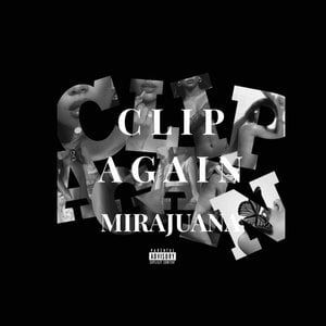 CLIP AGAIN