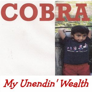 My Unendin' Wealth