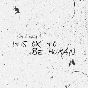 It's Ok to Be Human