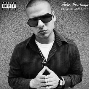 Take Me Away (feat. Miss Jodi Lynn)
