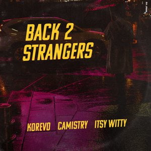 Back 2 Strangers