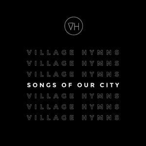 Songs of Our City