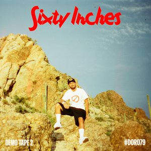 Sixty Inches (Demo 2)