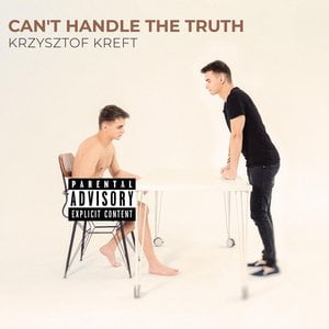 Can't Handle the Truth