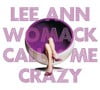 Call Me Crazy