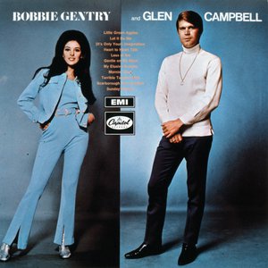 Bobbie Gentry And Glen Campbell Bobbie Gentry And Glen Campbell