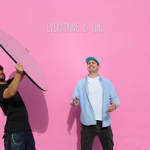 Everything Is Fine