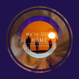We're Going Home