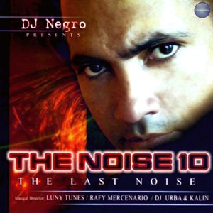 The Noise 10 - The Last Noise