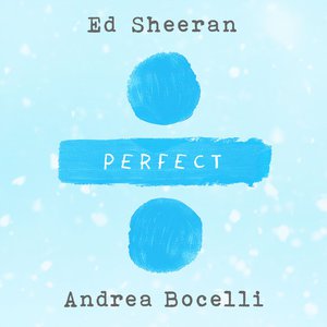 Perfect Symphony (Ed Sheeran & Andrea Bocelli) Perfect Symphony (Ed Sheeran & Andrea Bocelli)