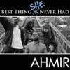 Ahmir: Best Thing I Never Had (Response) "Best Thing She Never Had"