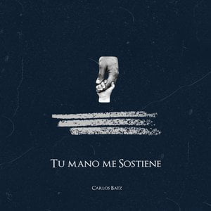 Tu Mano Me Sostiene