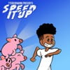 Speed It Up!