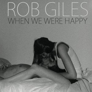 When We Were Happy