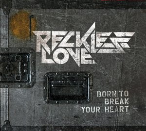 Born To Break Your Heart