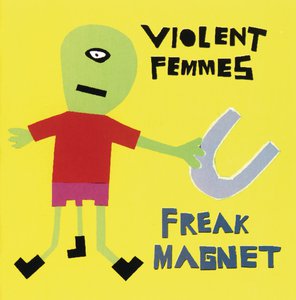 Freak Magnet