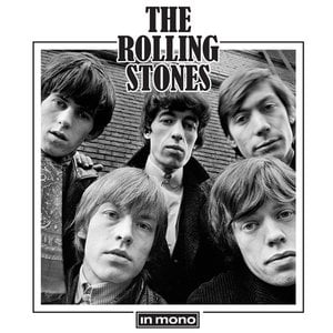 The Rolling Stones In Mono (Remastered 2016)