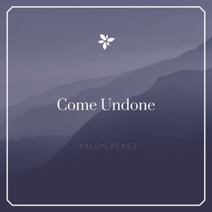 Come Undone