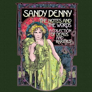 The Notes And The Words: A Collection Of Demos And Rarities