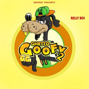 Ghetto Goofy 2