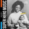 Super Hero Music: Vol.1