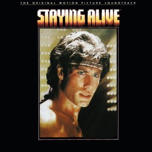 Staying Alive (Original Motion Picture Soundtrack) Staying Alive (Original Motion Picture Soundtrack)