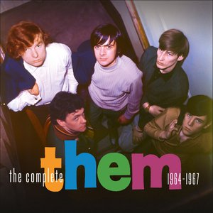 Complete Them (1964-1967) (feat. Van Morrison)
