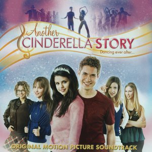 Another Cinderella Story (Original Motion Picture Soundtrack)