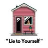 Lie to Yourself