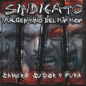 Sangre, Sudor Y Furia