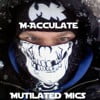 Mutilated Mics