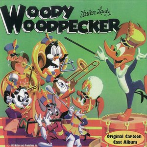 Woody Woodpecker Lyrics By The Andrews Sisters Woody Woodpecker Lyrics By The Andrews Sisters