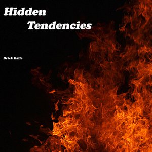Hidden Tendencies